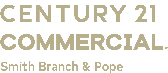 Century 21 Smith Branch & Pope