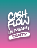 Cash Flow in Miami Realty